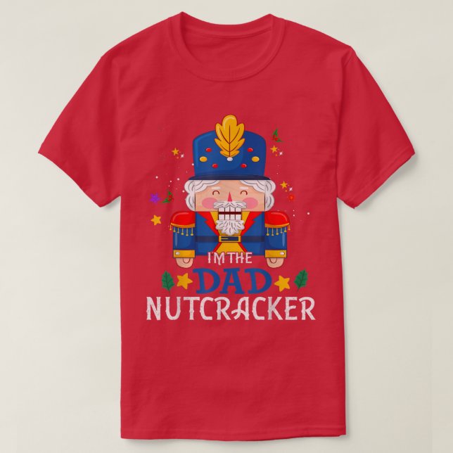 Dad Nutcracker Matching Family Group Christmas Par T-Shirt (Design Front)
