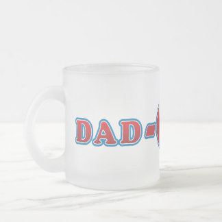 Dad-O-Mite Frosted Glass Coffee Mug