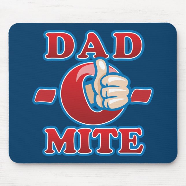 Dad-O-Mite Mouse Mat (Front)