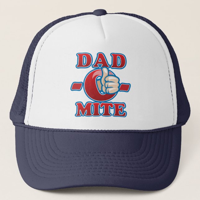 Dad-O-Mite Trucker Hat (Front)