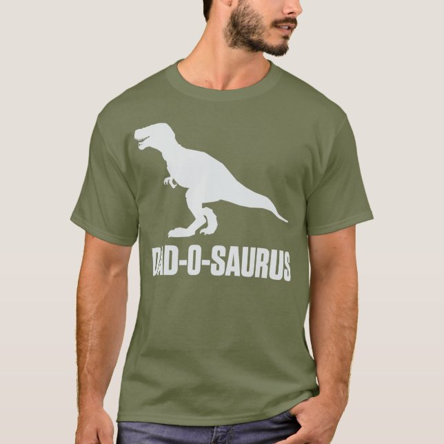 Dad-O-Saurus Dinosaur Birthday Gift for Father T-Shirt (Front)