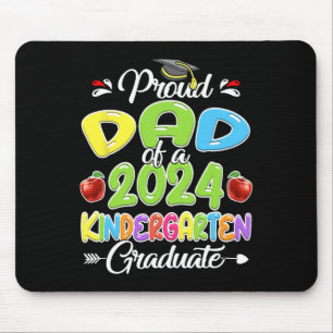 Dad Of 2024 Kinder Graduate Kindergarten Mouse Mat