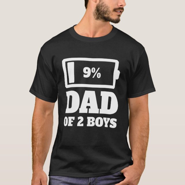 Dad Of 2 Boys Tired Dad Father Low Battery Father' T-Shirt (Front)
