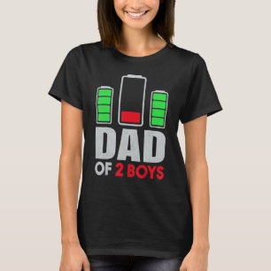 Dad Of 2 Low Battery Son Dad Father's Day Birthday T-Shirt