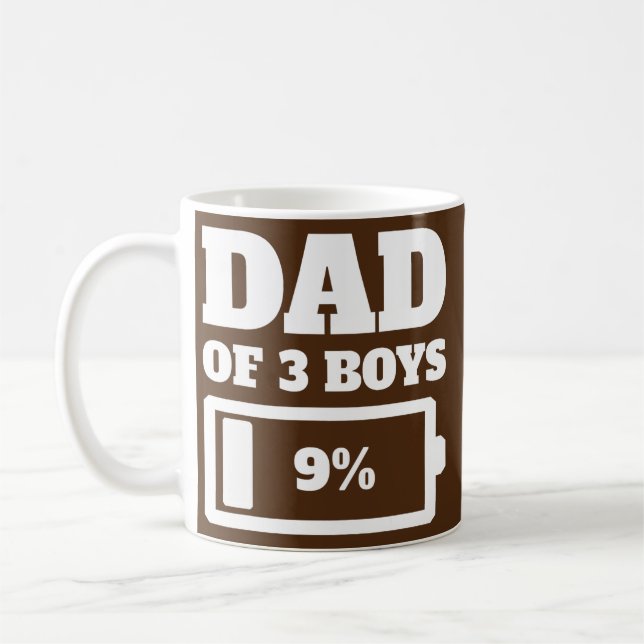 Dad Of 3 Boys Tired Dad Father Low Battery Coffee Mug (Left)
