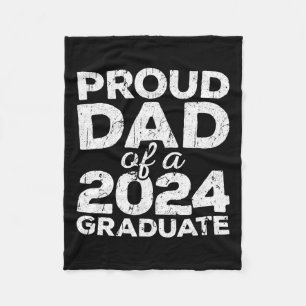 Dad Of A 2024 Graduate Senior Cl Graduation Fleece Blanket
