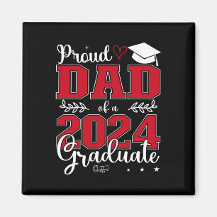 Dad Of A Cl Of 2024 Graduate For Graduation Magnet