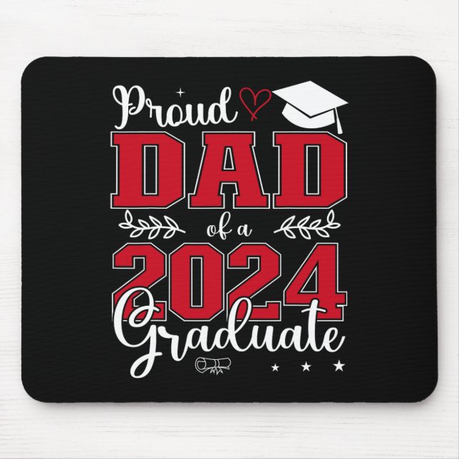 Dad Of A Cl Of 2024 Graduate For Graduation  Mouse Mat (Front)