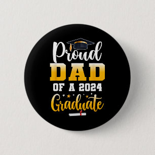 Dad Of A Cl Of 2024 Graduate Funny Senior Dad 6 Cm Round Badge