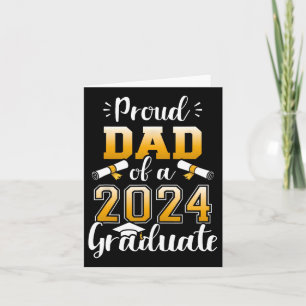 Dad Of A Cl Of 2024 Graduate Senior Graduation 202 Card