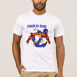 Dad of a Navy Nuke T-Shirt