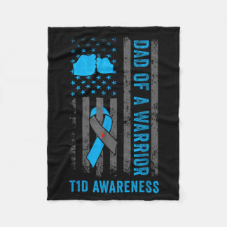 Dad Of A T1d Warrior Diabetic Type 1 Diabetes Fleece Blanket