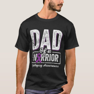 Dad Of A Warrior Epilepsy Dad Purple Ribbon Suppor T-Shirt