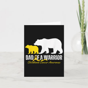 Dad Of A Warrior Papa Bear Childhood Cancer Awaren Card