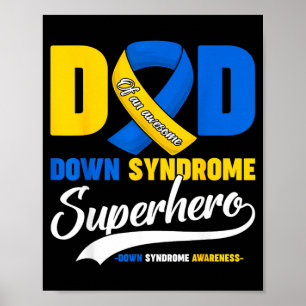 Dad of an Awesome Down Syndrome Superhero Sons Poster