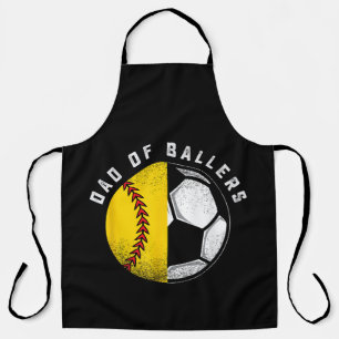 Dad of Ballers Father Son Softball Soccer Player C Apron