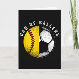 Dad Of Ballers Father Son Softball Soccer Player C Card