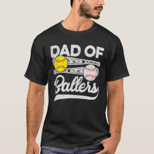 Dad Of Ballers Fathers Day Baseball Softball Dad C T-Shirt
