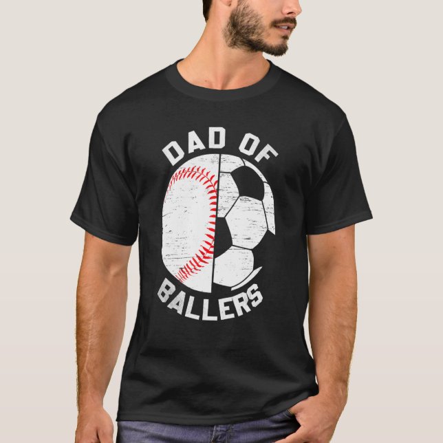 Dad Of Ballers Fathers Day Sport  Papa Soccer Base T-Shirt (Front)