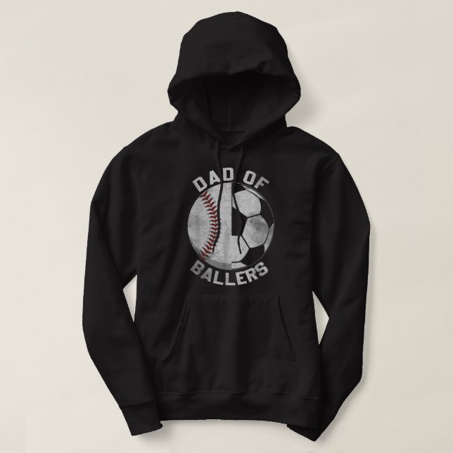 Dad Of Ballers Soccer Baseball Ball Player Coach F Hoodie (Design Front)