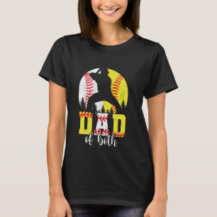 Dad Of Both Boy And Girl Baseball Softball Fathers T-Shirt