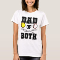 Dad Of Both Dad of Ballers Funny Baseball Softball