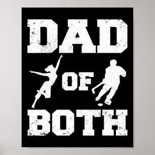 Dad Of Both Funny Dance Hockey Dad  Poster