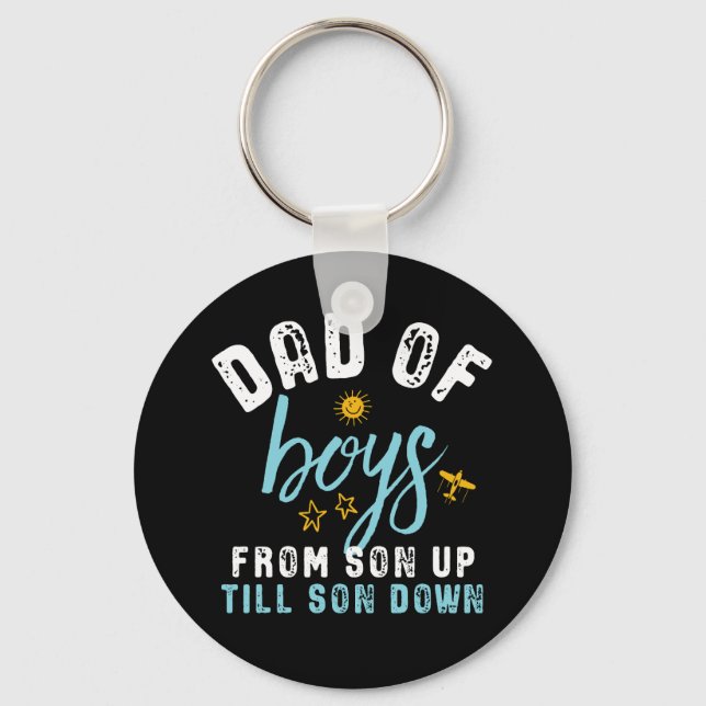 Dad of Boys Son Up To Son Down Funny Father's Day Key Ring (Front)