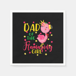 Dad Of Flamazing Girl Cute Flamingo Dad Birthday Napkin
