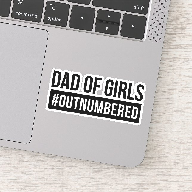 Dad of Girls #Outnumbered (Detail)