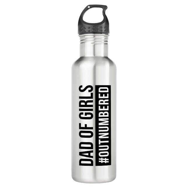 Dad of Girls #Outnumbered 710 Ml Water Bottle (Front)