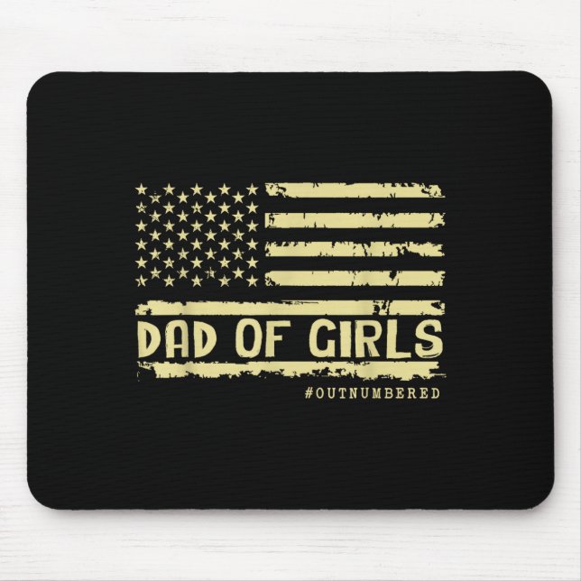 Dad Of Girls Outnumbered Us Flag Father's Day Daug Mouse Mat (Front)