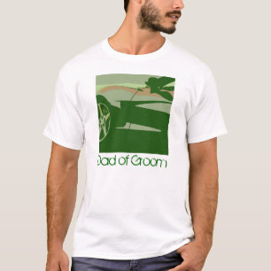 Dad of Groom T-Shirt