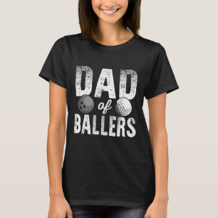 Dad Of Llers Golf Bowling Dad Bod T-Shirt