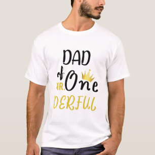 Dad of MR Onederful Funny 1st Birthday T-Shirt