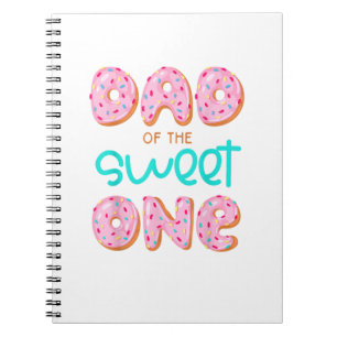 Dad of Sweet One First Birthday Matching Family Do Notebook