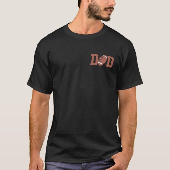 Dad of the 1 Year old Football 1st Year Down Birth T-Shirt (Front)