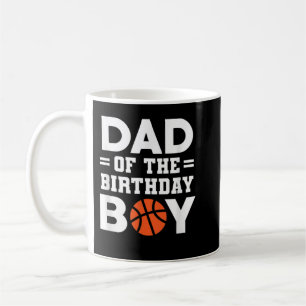Dad Of The Birthday Boy Basketball Coach Basketbal Coffee Mug
