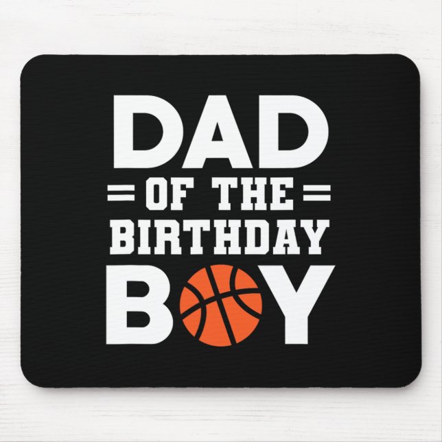 Dad Of The Birthday Boy Basketball Coach Basketbal Mouse Mat (Front)