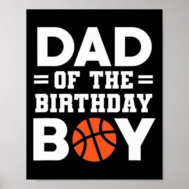 Dad Of The Birthday Boy Basketball Coach Basketbal Poster (Front)