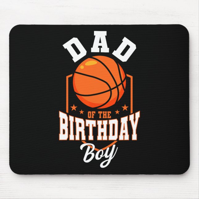 Dad Of The Birthday Boy Basketball Theme Bday Part Mouse Mat (Front)