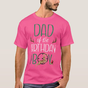 Dad Of The Birthday Boy Big One Birthday Deer Hunt T-Shirt