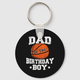 Dad Of The Birthday Boy Bysketbyll Father Daddy Fu Key Ring