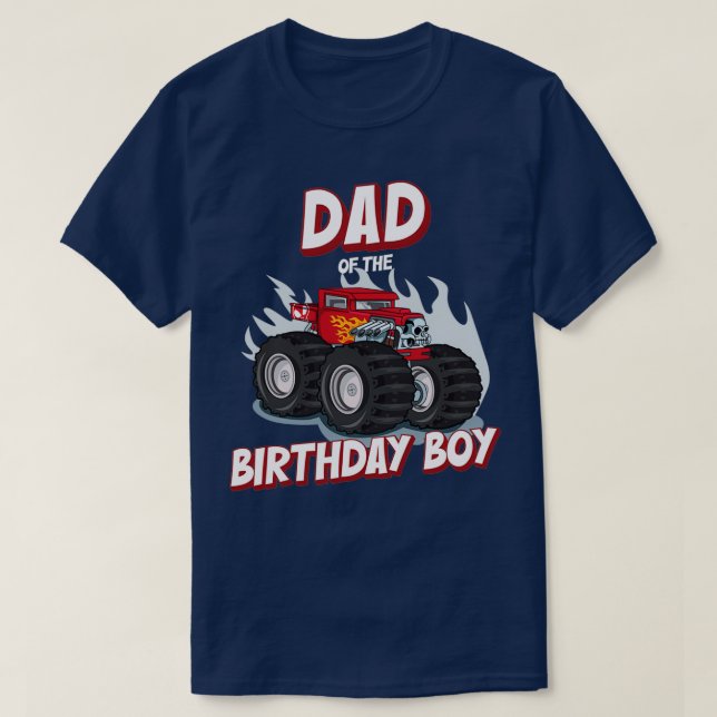 Dad Of The Birthday Boy Cake Party Garage Car Mons T-Shirt (Design Front)