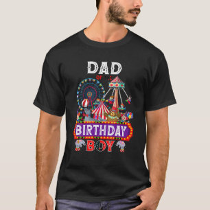 Dad Of The Birthday Boy Carnival Circus Themed 1st T-Shirt