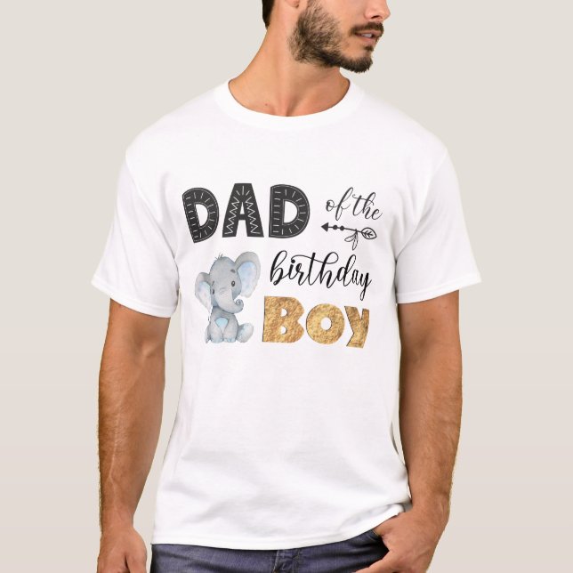 Dad of the Birthday Boy Elephant T-Shirt (Front)