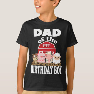 Dad Of The Birthday Boy Farming Animals B-day Part T-Shirt