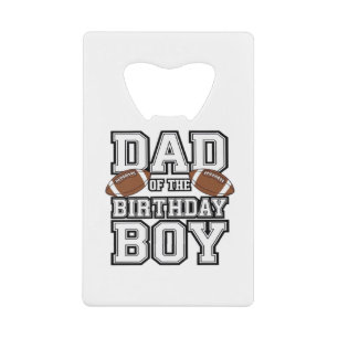 Dad of the Birthday Boy Football Lover Family birt