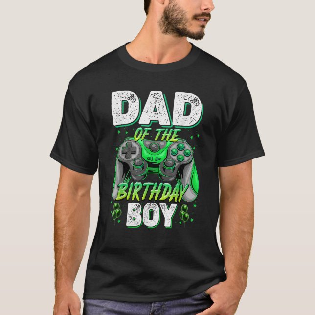 Dad of the Birthday Boy Gaming Party Family Matchi T-Shirt (Front)