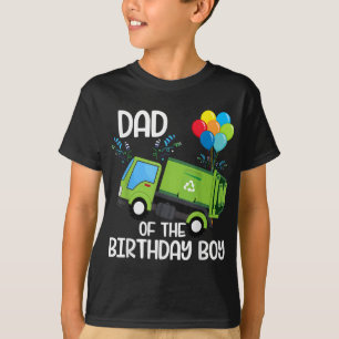 Dad Of The Birthday Boy Garbage Truck Birthday Par T-Shirt